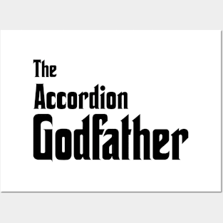 The Accordion Godfather Posters and Art